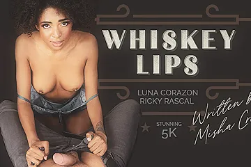 Whiskey lips - free porn video