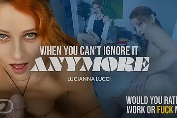 When You Can’t Ignore It Anymore - free porn video